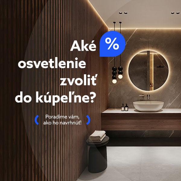 Ak&eacute; osvetlenie zvoliť do k&uacute;peľne?