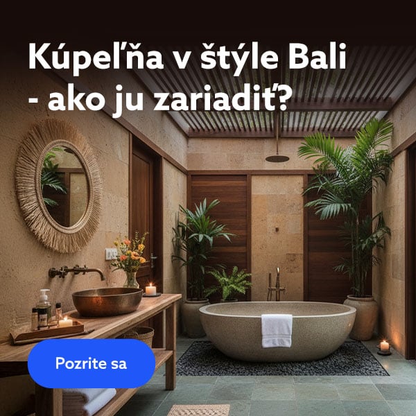 Kúpeľňa v štýle Bali - ako ju zariadiť?